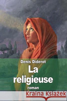 La religieuse Diderot, Denis 9781505451917 Createspace - książka