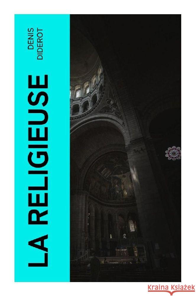 La religieuse Diderot, Denis 9788027384020 e-artnow - książka