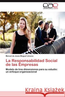La Responsabilidad Social de Las Empresas Manuel De Jes Mogue 9783659039089 Editorial Acad Mica Espa Ola - książka