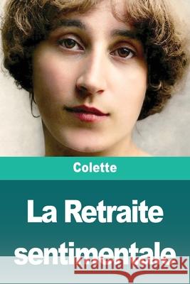 La Retraite sentimentale Colette 9783690828659 Prodinnova - książka