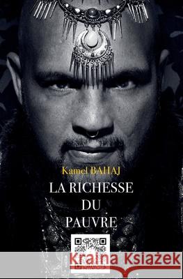 La Richesse Du Pauvre Kamel Bahaj, Wahib Chehata, Mindset Éditions 9782492761010 Mindset Editions - książka