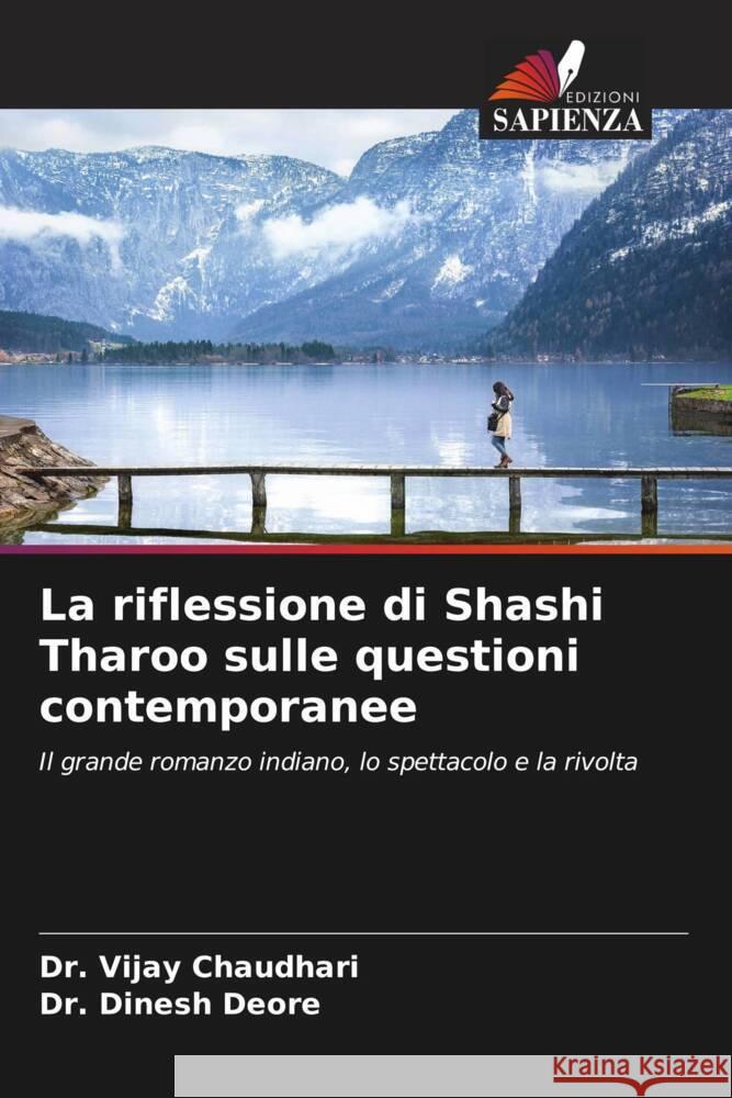 La riflessione di Shashi Tharoo sulle questioni contemporanee Vijay Chaudhari Dinesh Deore 9786207416905 Edizioni Sapienza - książka