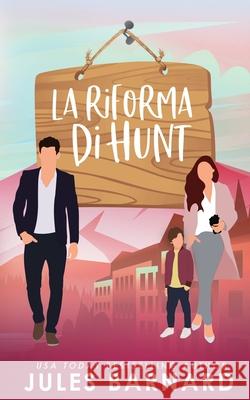 La Riforma Di Hunt Jules Barnard 9781960648648 Fresh Fiction - książka