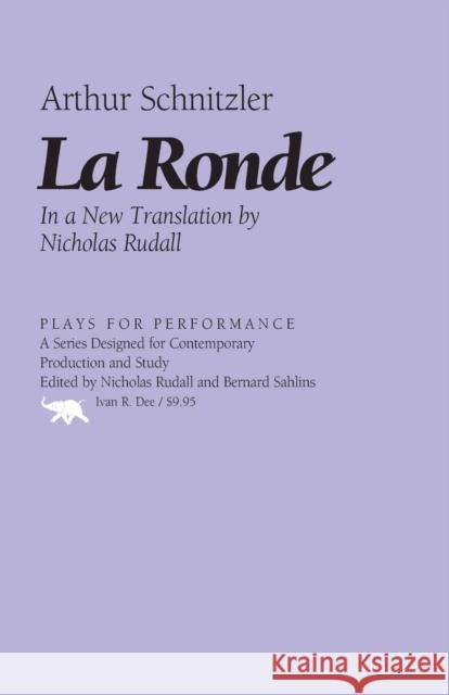 La Ronde Arthur Schnitzler 9781566638463 Ivan R. Dee Publisher - książka