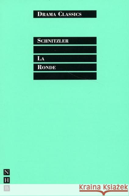 La Ronde Arthur Schnitzler Stephen Unwin Peter Zombory-Moldovan 9781854595874 Nick Hern Books - książka