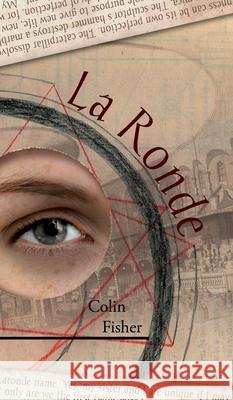 La Ronde Colin Fisher 9781908125842 Eibonvale Press - książka