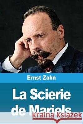 La Scierie de Mariels Ernst Zahn 9783690827423 Prodinnova - książka