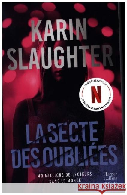 La Secte des oubliées Slaughter, Karin 9791033917014 HarperCollins poche - książka