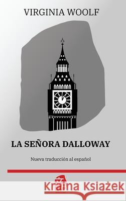 La se?ora Dalloway Virginia Woolf Guillermo Tirelli 9781836470120 Rosetta Edu - książka