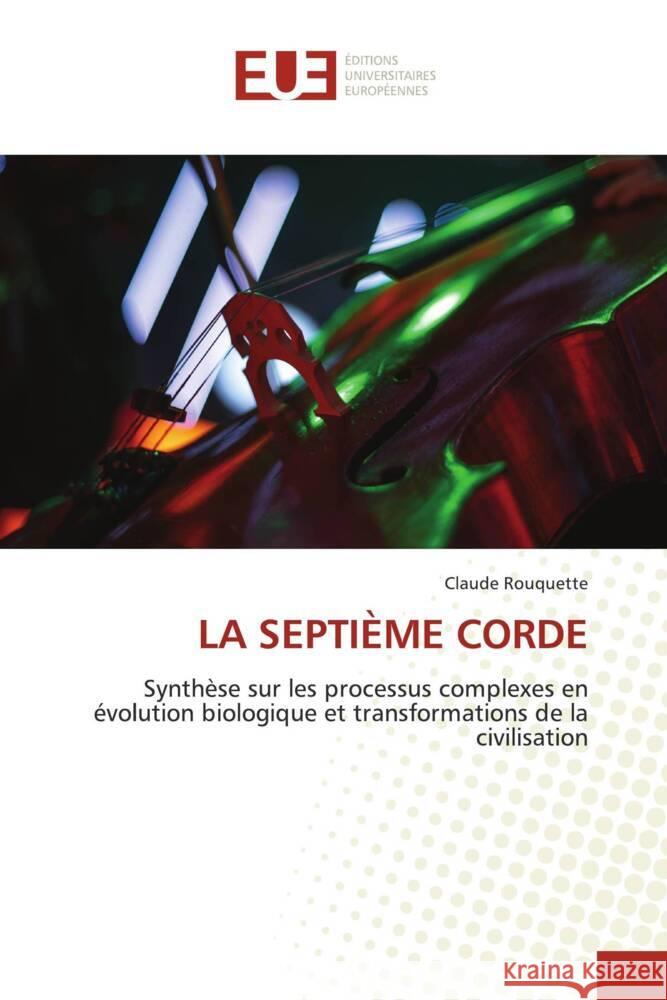 LA SEPTIÈME CORDE Rouquette, Claude 9786203442021 Éditions universitaires européennes - książka