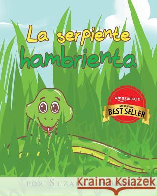 La serpiente hambrienta Hobbs, Suzanne 9781513618739 Lilly Haven Publishing - książka