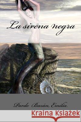 La sirena negra Mybook 9781548447557 Createspace Independent Publishing Platform - książka