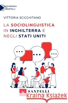 La Sociolinguistica Vittoria Scicchitano 9788892929159 Santelli Editore - książka