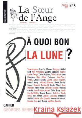 La Soeur de l'Ange n?6: ? quoi bon la Lune ? Jean-Luc Moreau Michel Host 9782705669065 Hermann - książka