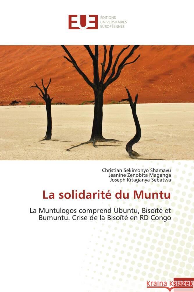 La solidarit? du Muntu Christian Sekimony Jeanine Zenobit Joseph Kitagany 9786206722243 Editions Universitaires Europeennes - książka