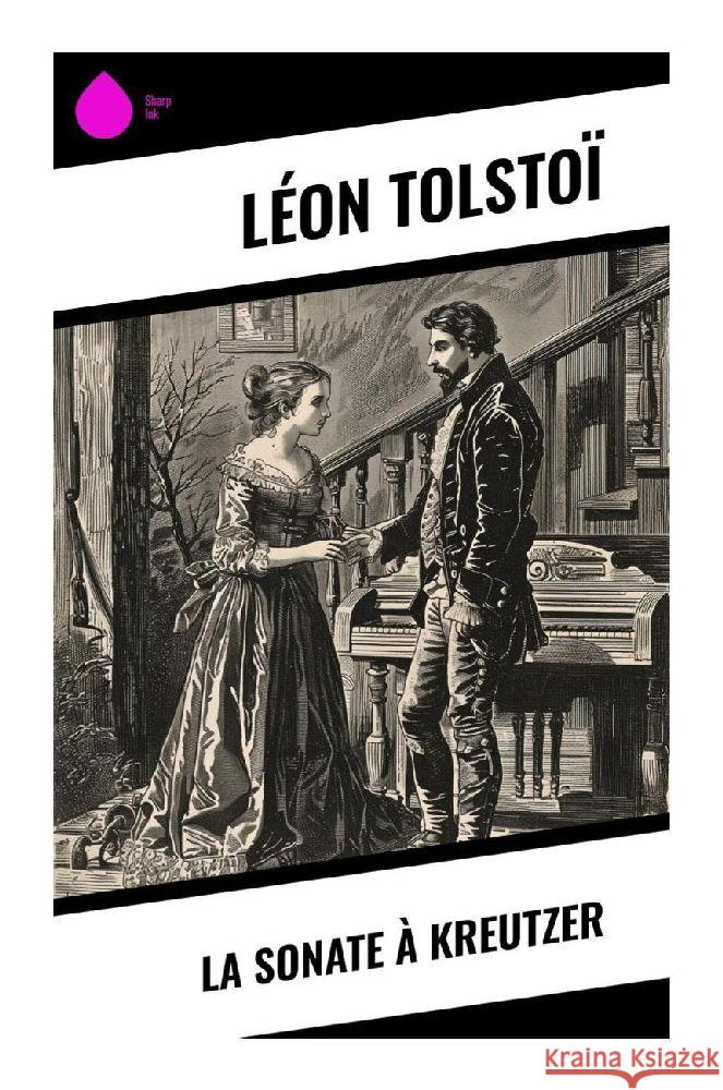 La Sonate à Kreutzer Tolstoi, Leo N. 9788028379223 Sharp Ink - książka