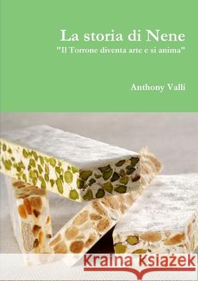 La storia di Nene Anthony Valli 9780244368807 Lulu Press - książka