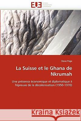 La suisse et le ghana de nkrumah Page-S 9786131530951 Editions Universitaires Europeennes - książka