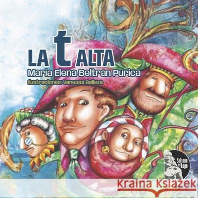 LA t ALTA Sultana del Lago Editores, Maria Elena Beltrán Purica 9798332026522 Independently Published - książka
