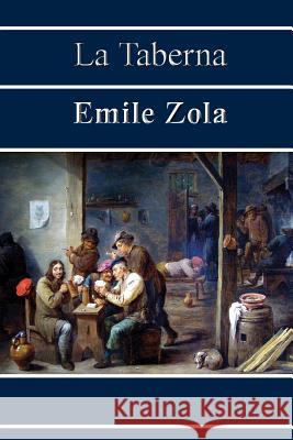 La taberna Zola, Emile 9781489597359 Createspace - książka