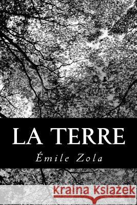 La Terre Emile Zola 9781478265443 Createspace - książka