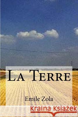 La Terre Emile Zola Edibooks 9781533336088 Createspace Independent Publishing Platform - książka