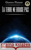 La terre ne bouge pas Canovi, Lucia 9781544043593 Createspace Independent Publishing Platform