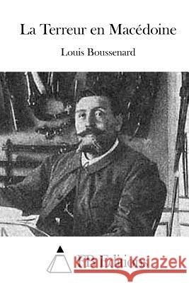 La Terreur en Macédoine Fb Editions 9781514213643 Createspace - książka