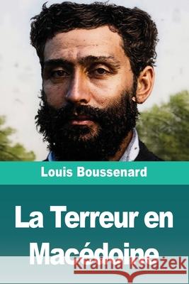 La Terreur en Mac?doine Louis Boussenard 9783690828802 Prodinnova - książka