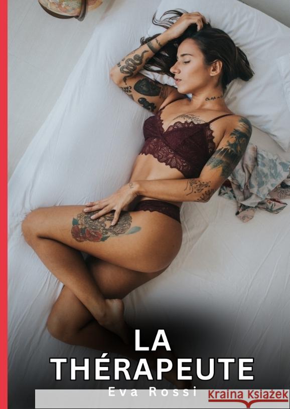 La Thérapeute Rossi, Eva 9783384631923 Eva Rossi - książka