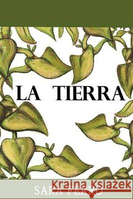 La tierra Sara Ferro 9788460837022 Sara Ferro - książka