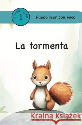 La Tormenta Laura P Schaposnik 9798985968255 Schapos Publishing - książka
