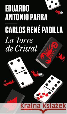 La Torre de Cristal / The Crystal Tower Carlos Rene Padilla 9786073871051 Literatura Random House - książka