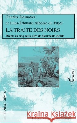 La Traite des Noirs Barbara T. Cooper 9782296058040 Editions L'Harmattan - książka