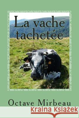 La vache tachetee Ballin, G. -. Ph. 9781505952728 Createspace - książka