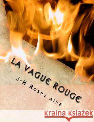 La vague rouge Ballin, G-Ph 9781495905209 Createspace - książka