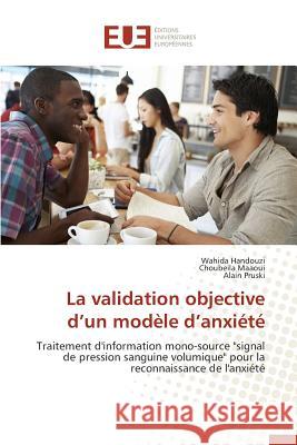 La Validation Objective D Un Modèle D Anxiété Collectif 9786131560903 Editions Universitaires Europeennes - książka