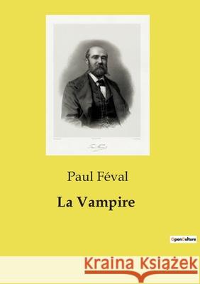 La Vampire Paul Féval 9791041998678 Culturea - książka
