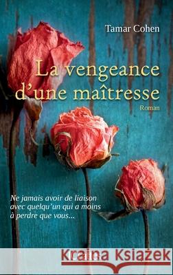 La vengeance d'une maitresse Cohen-T 9782709637992 Lattes - książka