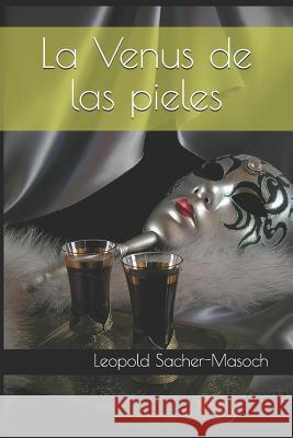 La Venus de Las Pieles Willem Funkee Leopold Sacher-Masoch 9781794651418 Independently Published - książka