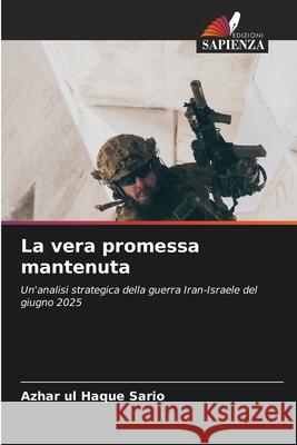 La vera promessa mantenuta Sario, Azhar ul Haque 9786209012457 Edizioni Sapienza - książka