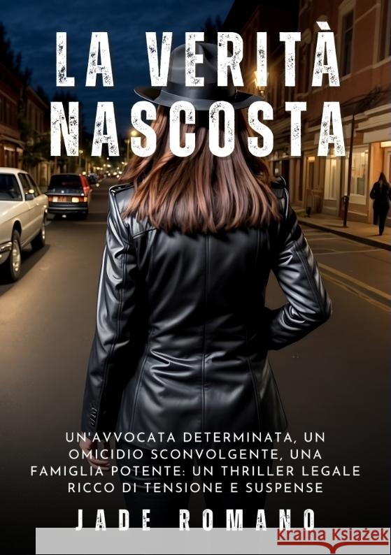 La Verità Nascosta Romano, Jade 9783384229137 Jade Romano - książka