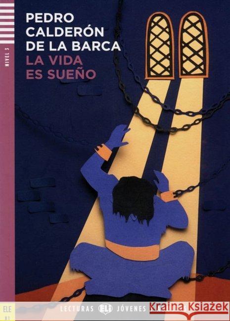 La vida es sueño, m. Audio-CD : Spanische Lektüre mit Audio via ELI Link-App für das 4. und 5. Lernjahr. Mit Annotationen und Illustrationen. Text in Spanisch. Nivel 3 (B1) Calderón de la Barca, Pedro 9783125149373 ELI, European Language Institute - książka