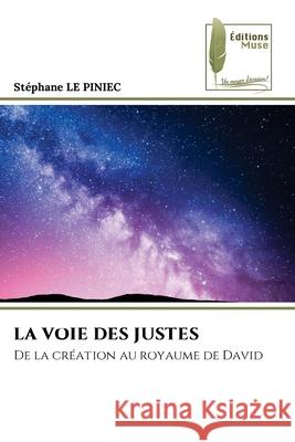 La Voie Des Justes Stephane L 9786204976075 Editions Muse - książka