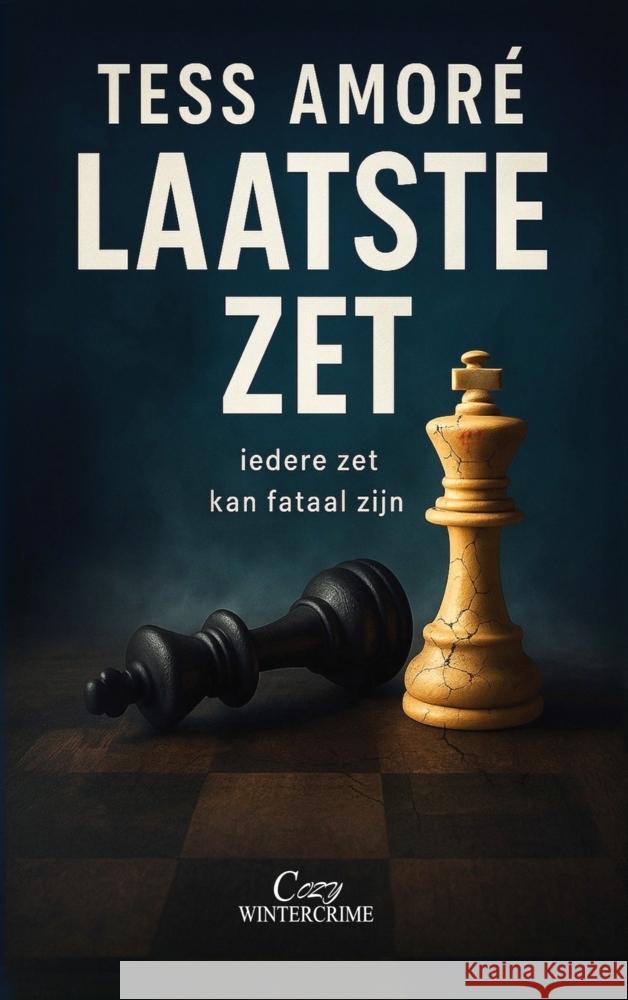 Laatste zet Amoré, Tess 9789465386089 Brave New Books - książka