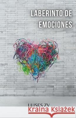 Laberinto de emociones Ulises Zv 9782598669890 Combray Editores - książka