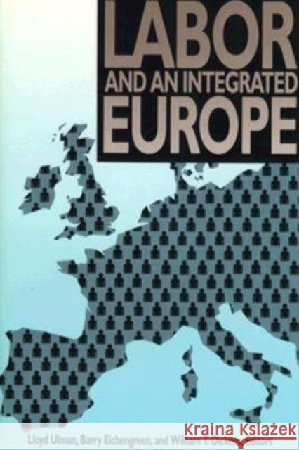 Labor and an Integrated Europe Lloyd Ulman Barry Eichengreen William T. Dickens 9780815786818 Brookings Institution Press - książka
