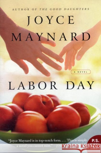 Labor Day Maynard, Joyce 9780061843419 Harper Perennial - książka