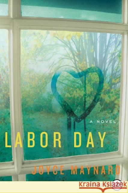 Labor Day Joyce Maynard 9780061893926 Harperluxe - książka