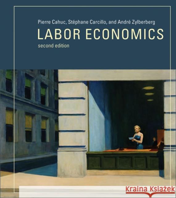 Labor Economics Cahuc, Pierre 9780262027700 MIT Press Ltd - książka